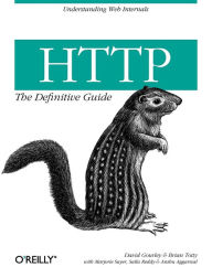 Title: HTTP: The Definitive Guide: The Definitive Guide, Author: David Gourley