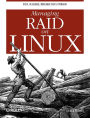 Managing RAID on Linux: Fast, Scalable, Reliable Data Storage