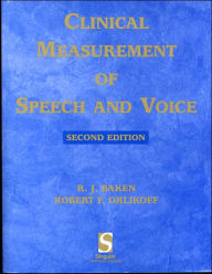 Title: Clinical Measurement of Speech & Voice / Edition 2, Author: Ronald J. Baken