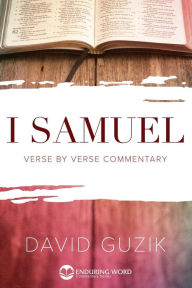 Title: 1 Samuel Commentary, Author: David Guzik