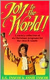 Title: Joy to the World!: A Variety Collection of Christmas Programs for the Church Family, Author: L. G. Enscoe