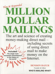 Title: Million Dollar Mailings, Author: Denison Hatch