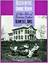 Title: Death in the Dining Room and Other Tales of Victorian Culture, Author: Kenneth Ames