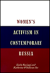 Title: Women's Activism in Contemporary Russia, Author: Linda Racioppi