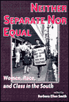 Title: Neither Separate Nor Equal, Author: Barbara Smith