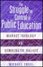 Struggle For Control Of Public Education / Edition 1