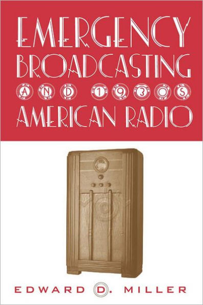 Emergency Broadcasting and 1930s Radio