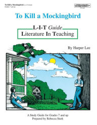 Title: To Kill a Mockingbird: L-I-T Guide, Author: Charlotte Jaffe