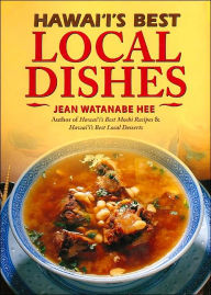 Title: Hawaii's Best Local Dishes, Author: Jean Watanabe Hee