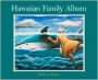 Hawaiian Family Album