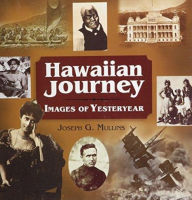 Title: Hawaiian Journey, Author: Joseph G Mullins
