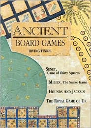 Title: Ancient Board Games, Author: Finkel Irving