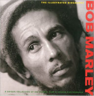 Title: Bob Marley: The Illustrated Biography, Author: Martin Andersen