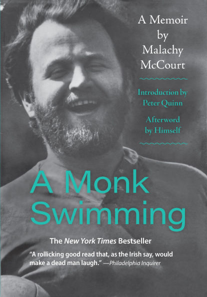 A Monk Swimming: A Memoir by Malachy McCourt