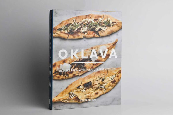 Oklava: Recipes from a Turkish-Cypriot Kitchen