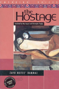 Title: The Hostage, Author: Zayd Mutee' Dammaj