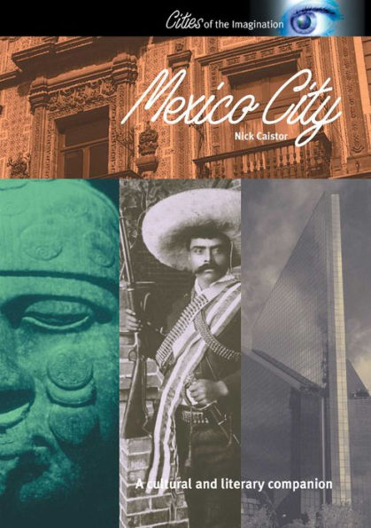 Mexico City: A Cultural History
