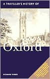 Title: A Traveller's History of Oxford, Author: Richard Tames