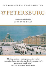 Title: Traveller's Guide to St. Petersburg, Author: Laurence Kelly