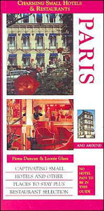 Title: Paris (Charming Small Hotels Guides Series), Author: Fiona Duncan