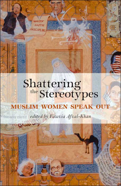 Shattering the Stereotypes: Muslim Women Speak Out