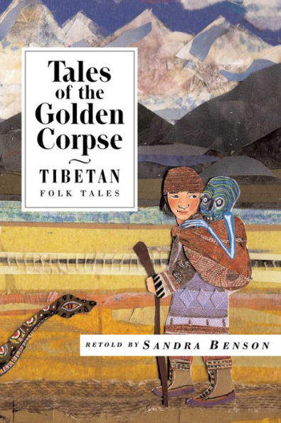 Tales of the Golden Corpse: Tibetan Folk Tales