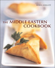 Title: The Middle Eastern Cookbook, Author: Maria Khalife