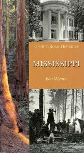 Title: Mississippi, Author: Ben Wynne