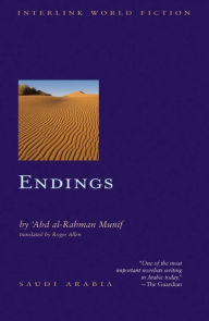 Title: Endings, Author: 'Abd Al-Rahman Munif