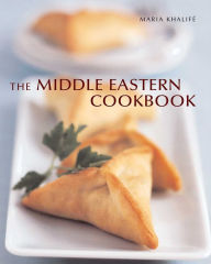Title: The Middle Eastern Cookbook, Author: Maria Khalif