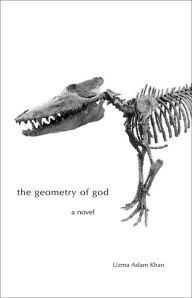 Title: Geometry of God, Author: Uzma Aslam Khan