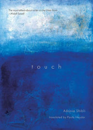 Title: Touch, Author: Adania Shibli