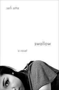 Title: Swallow, Author: Sefi Atta