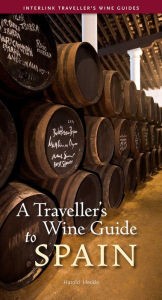 Title: A Traveller's Wine Guide to Spain, Author: Harold Heckle