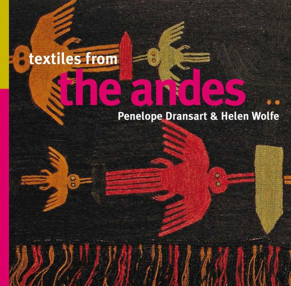 Textiles from the Andes