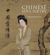 Title: Chinese Love Poetry, Author: Jane (ed.) Portal