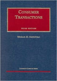 Title: Consumer Transactions / Edition 3, Author: Michael M. Greenfield