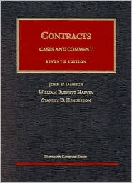 Title: Contracts, 1998: Cases and Comment on Contracts / Edition 7, Author: John P. Dawson