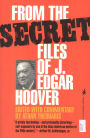 From the Secret Files of J. Edgar Hoover / Edition 1