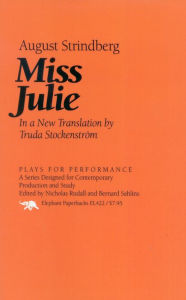 Title: Miss Julie, Author: August Strindberg