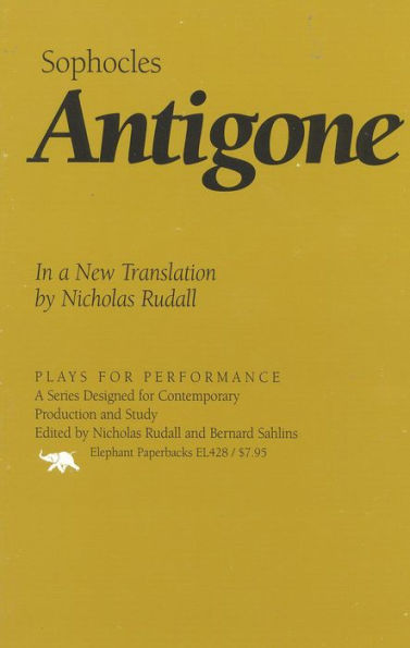 Antigone: In a New Translation by Nicholas Rudall