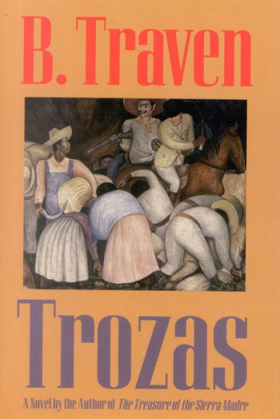 Trozas: A Novel