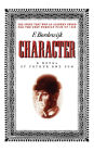 Character: A Novel of Father and Son