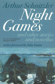 Title: Night Games: And Other Stories and Novellas / Edition 1, Author: John Simon Augustus Lines Professor