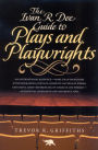 The Ivan R. Dee Guide to Plays and Playwrights