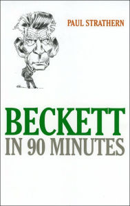 Title: Beckett in 90 Minutes, Author: Paul Strathern