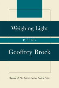 Title: Weighing Light, Author: Geoffrey Brock