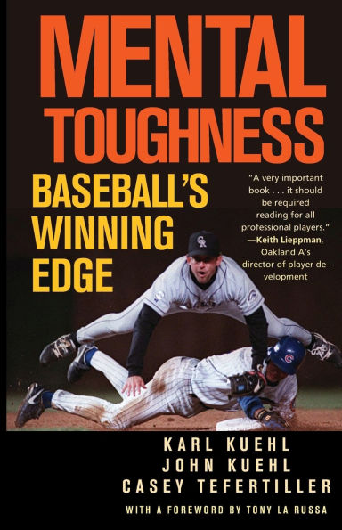 Mental Toughness: Baseball's Winning Edge
