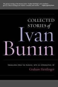 Title: Ivan Bunin: Collected Stories, Author: Ivan Bunin