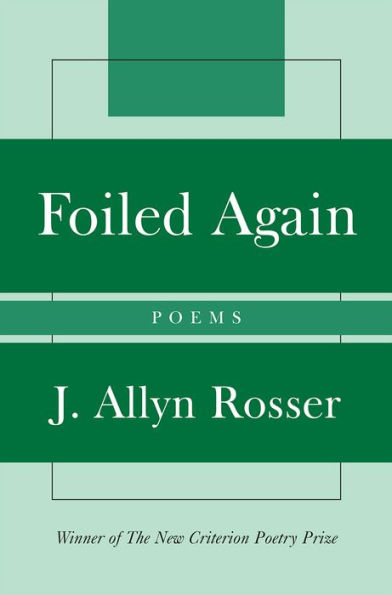 Foiled Again: Poems